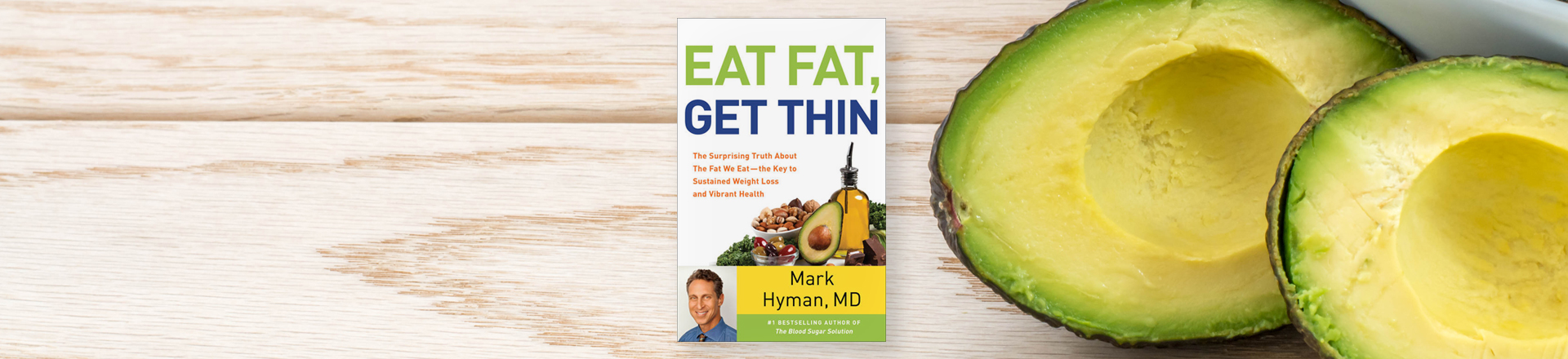 Eat healthy fats and lose weight, healthy dieting tips from Dr. Mark Hyman