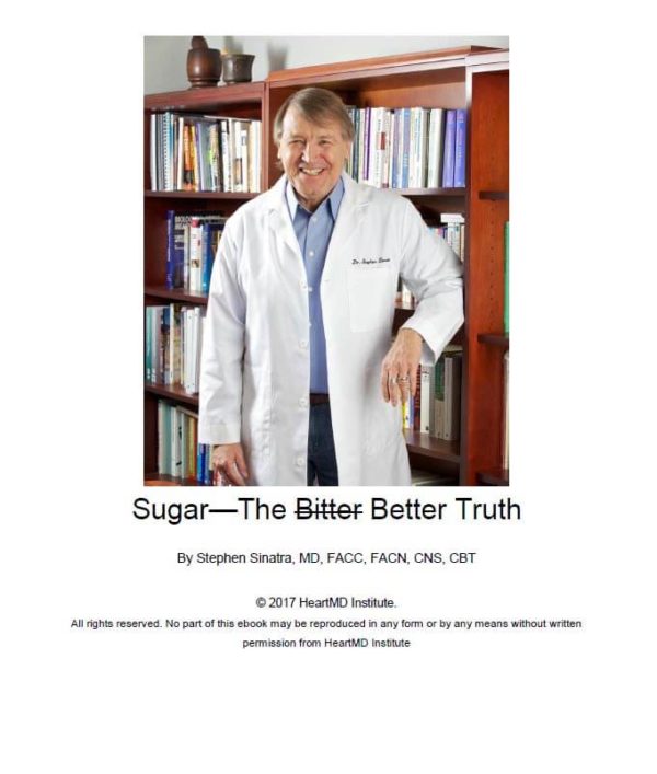 Dr. Sinatra's Free Healthy Sweeteners Ebook